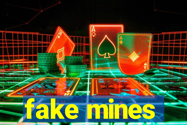 fake mines